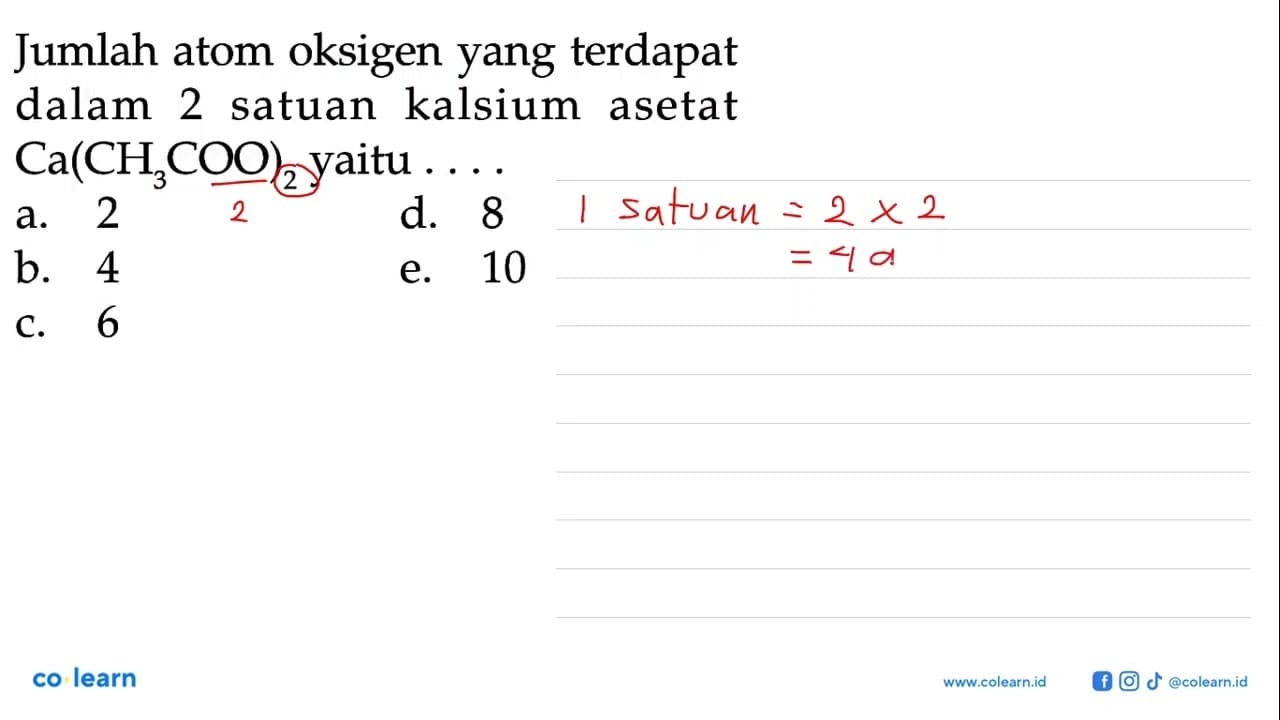 Jumlah atom oksigen yang terdapat dalam 2 satuan kalsium