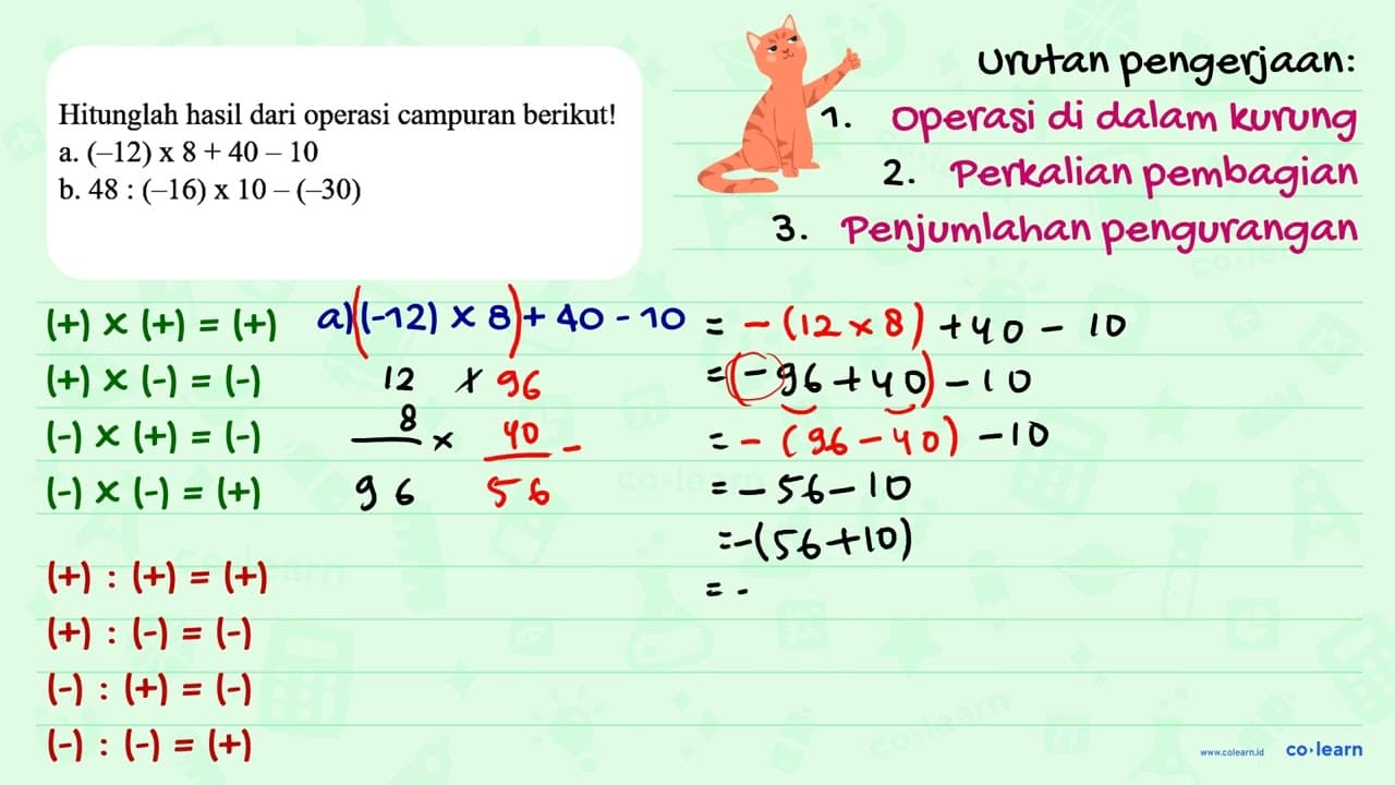 Hitunglah hasil dari operasi campuran berikut! a.