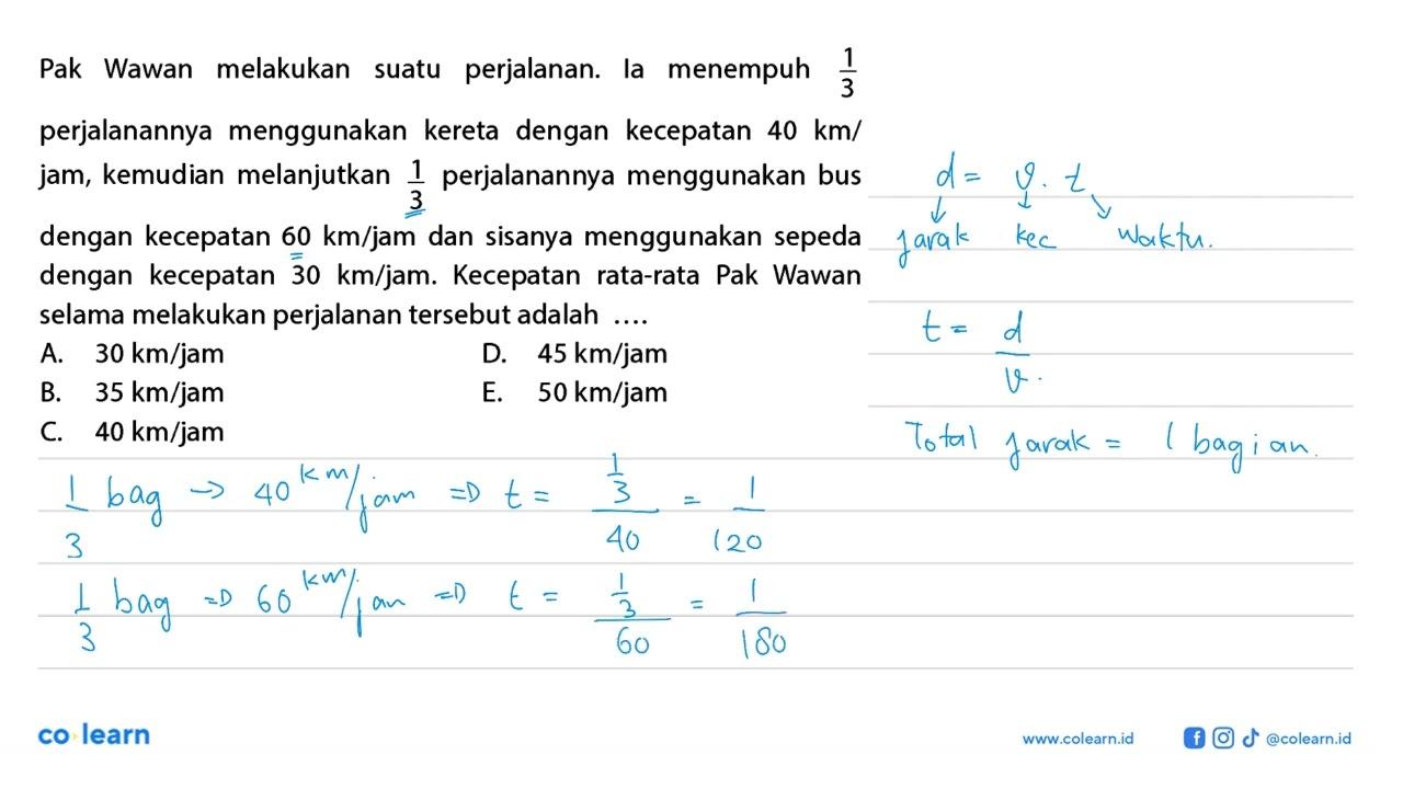 perjalanan: Pak Wawan melakukan suatu la menempuh 1/3