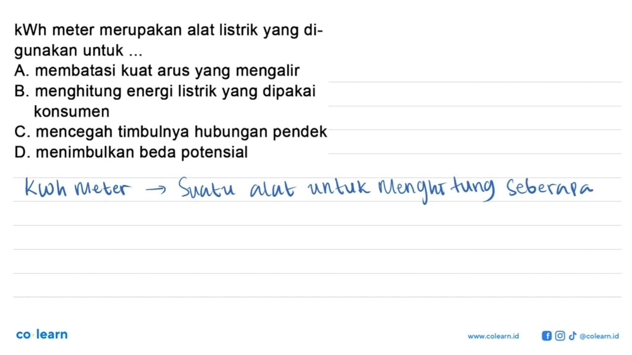 kWh meter merupakan alat listrik yang digunakan untuk ...