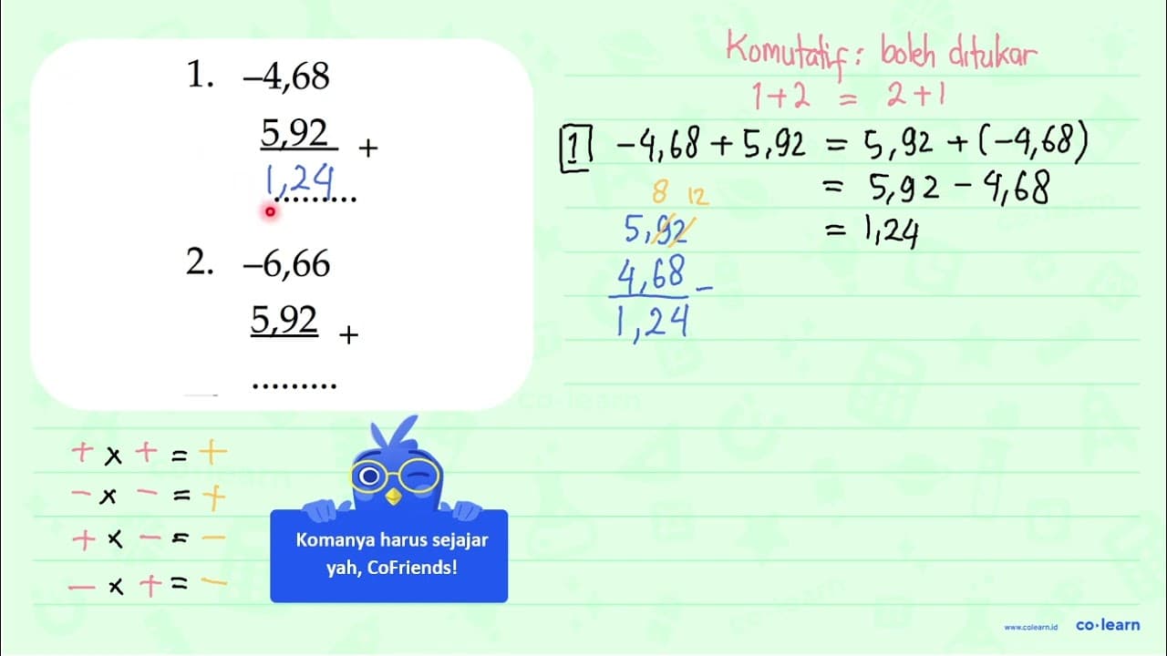 1. -4,69 5,92 + 2. -6,66 5,92 +