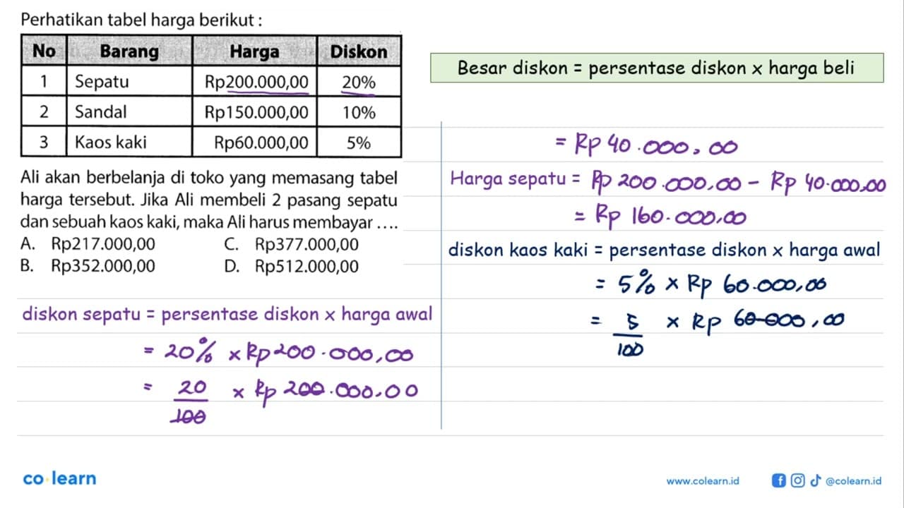 Perhatikan tabel harga berikut: 1. Sepatu Rp200.000,00 20%