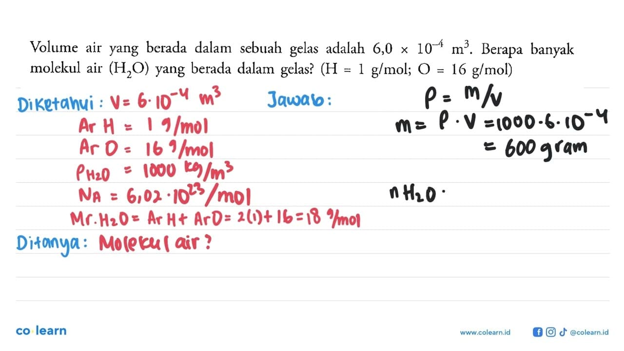 Volume air yang berada dalam sebuah gelas adalah 6,0 x