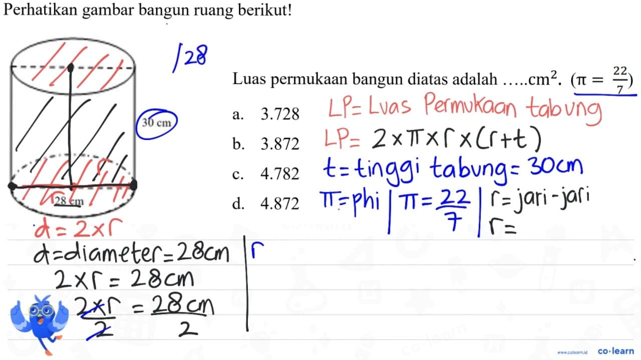 Perhatikan gambar bangun ruang berikut! Luas permukaan