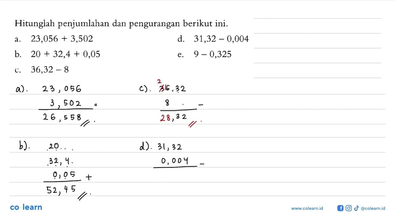 Hitunglah penjumlahan dan pengurangan berikut ini. a.