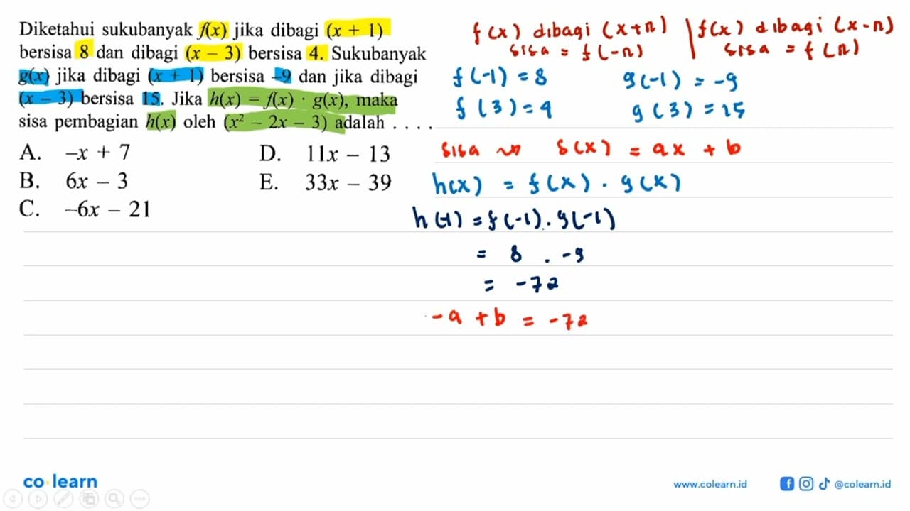 Diketahui sukubanyak f(x) jika dibagi (x + 1) bersisa 8 dan