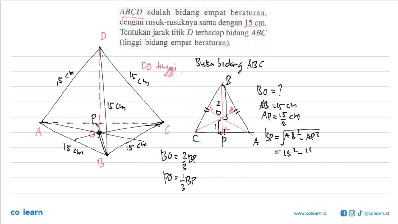 ABCD adalah bidang empat beraturan, dengan rusuk-rusuknya