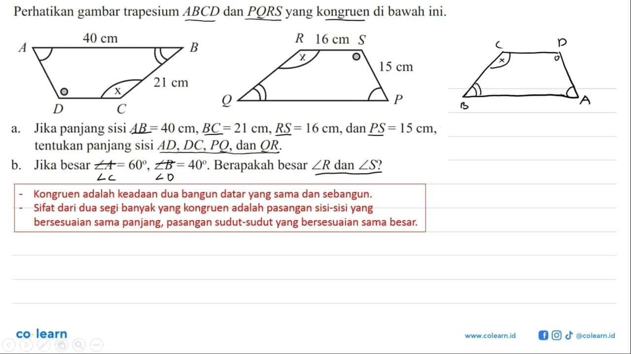 Perhatikan gambar trapesium ABCD dan PQRS yang kongruen di