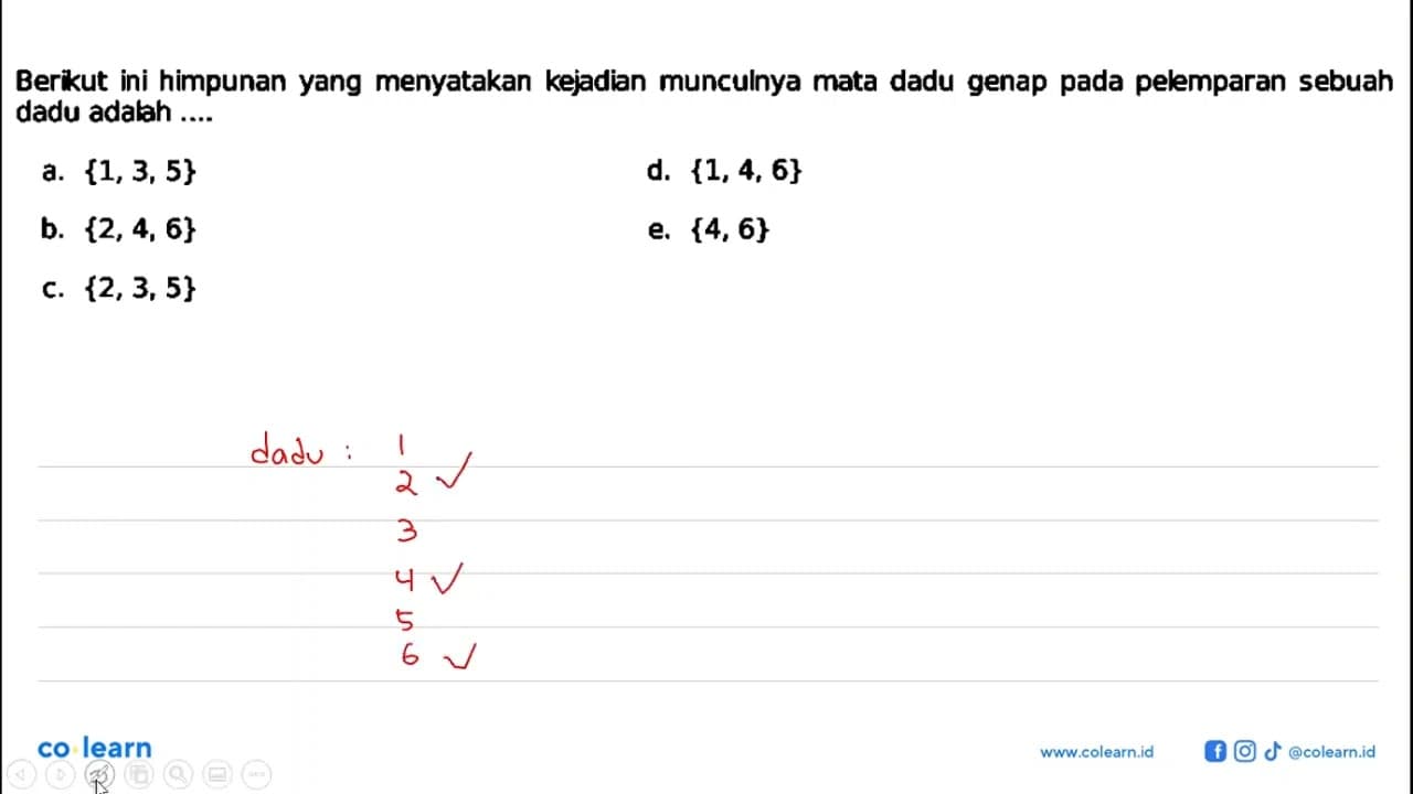 Berikut ini himpunan yang menyatakan kejadian munculnya