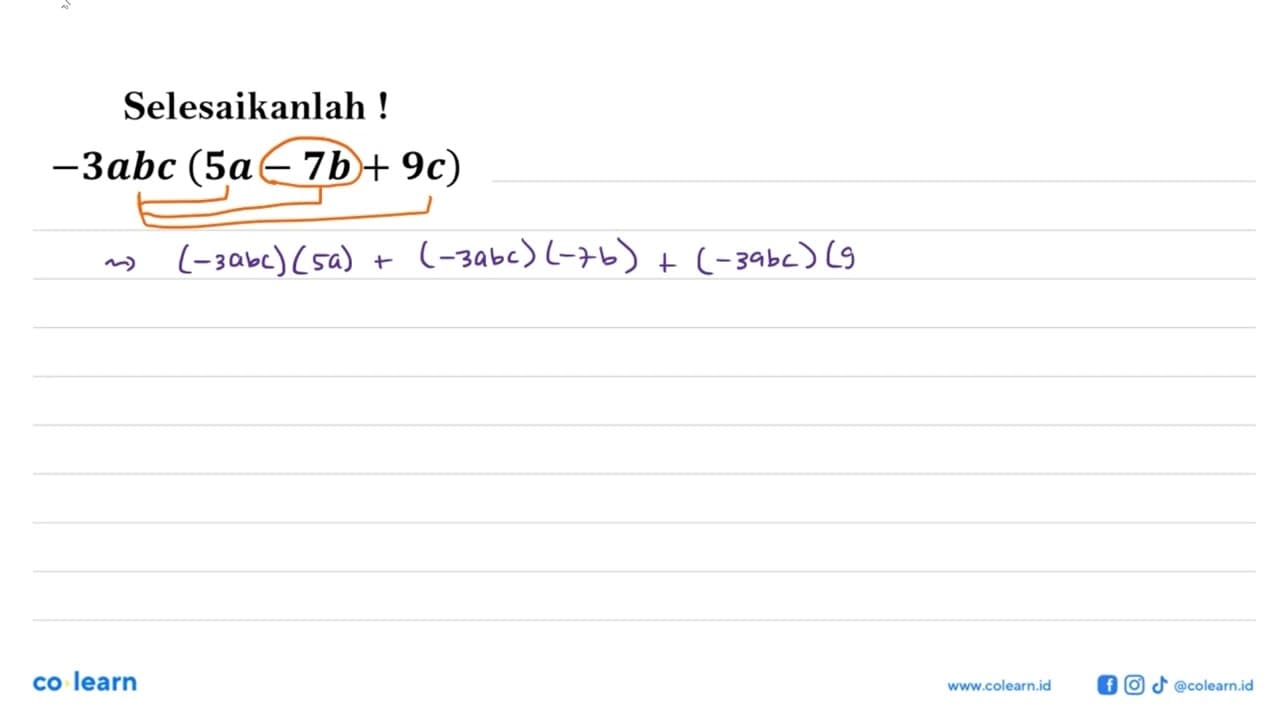 Selesaikanlah ! -3abc (5a - 7b + 9c)