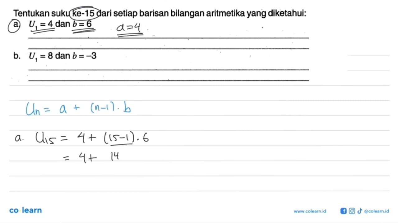 Tentukan suku ke-15 dari setiap barisan bilangan aritmetika