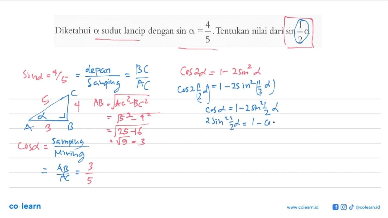 Diketahui a sudut lancip dengan sina=4/5. Tentukan nilai