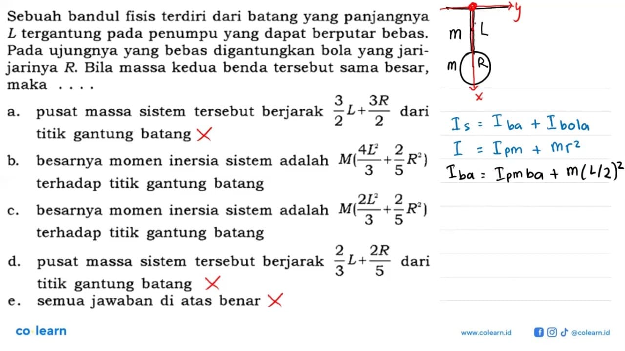 Sebuah bandul fisis terdiri dari batang yang panjangnya L