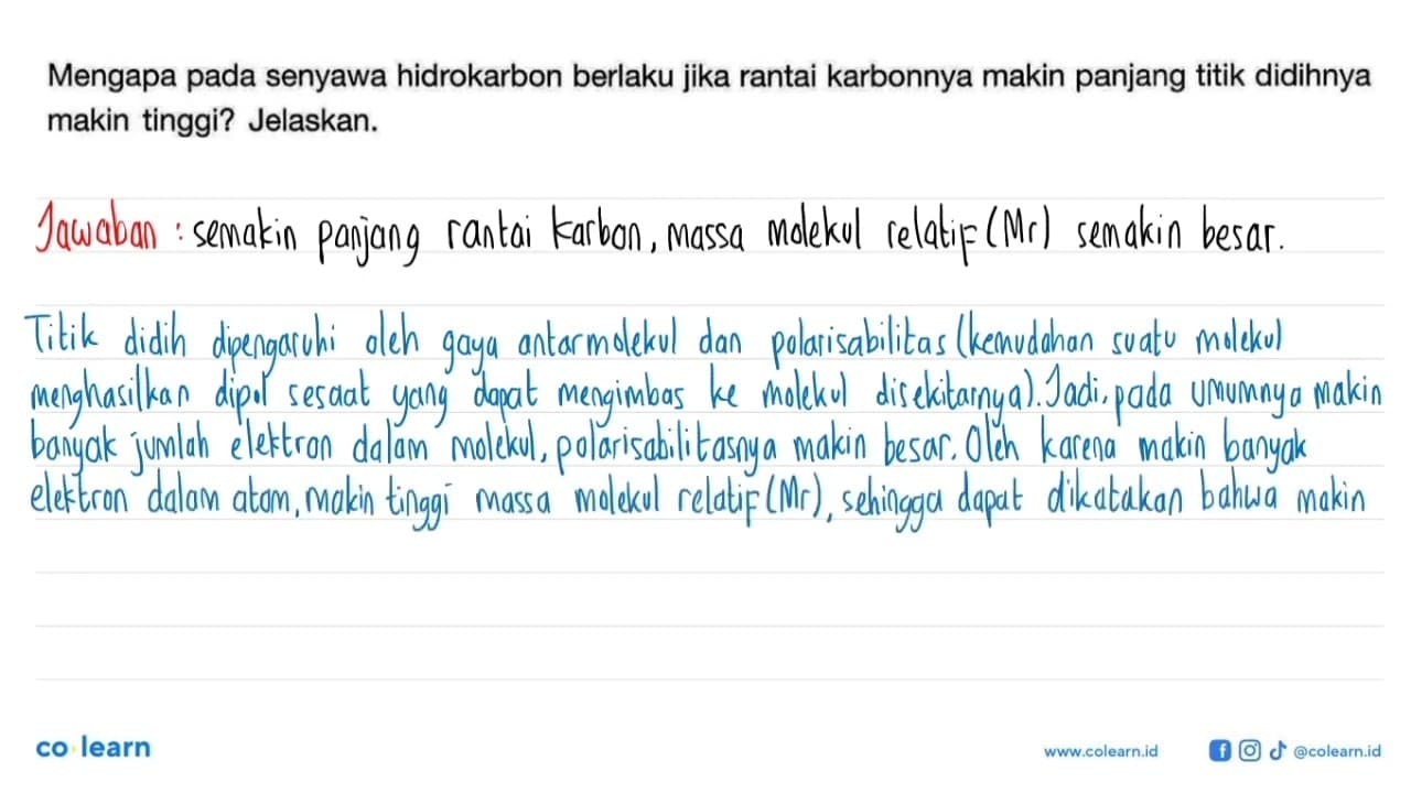 Mengapa pada senyawa hidrokarbon berlaku jika rantai