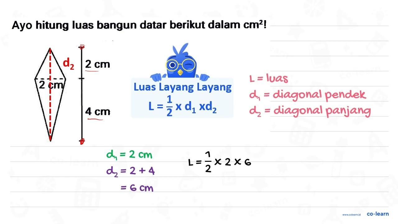 Ayo hitung luas bangun datar berikut dalam {c m)^{2) ! 2 cm