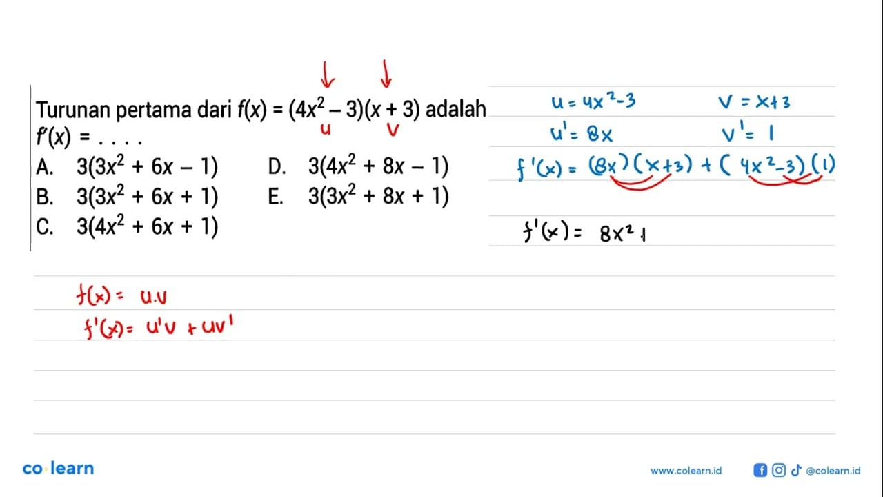 Turunan pertama dari f(x)=(4x^2-3)(x+3) adalah f'(x)= ....