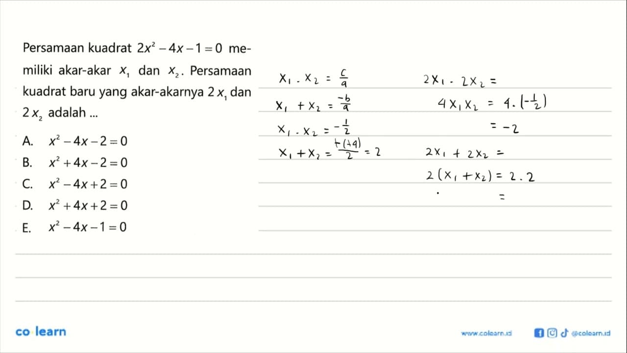 Persamaan kuadrat 2x^2 - 4x - 1 = 0 memiliki akar-akar x1