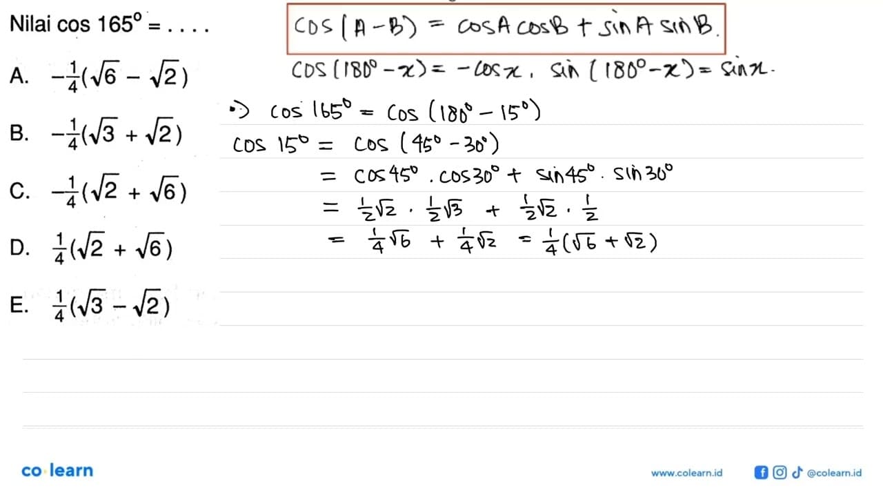 Nilai cos 165=...