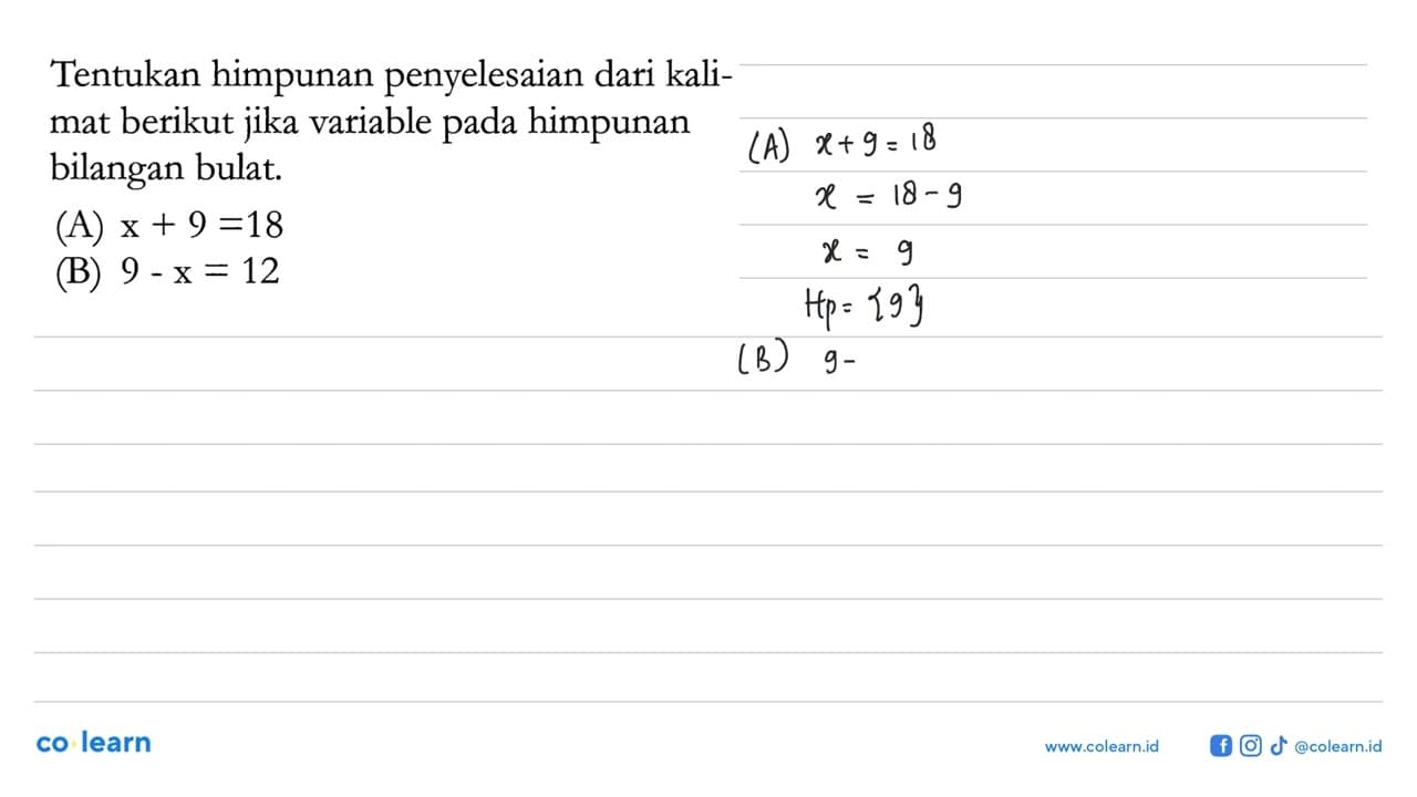 Tentukan himpunan penyelesaian dari kalimat berikut jika