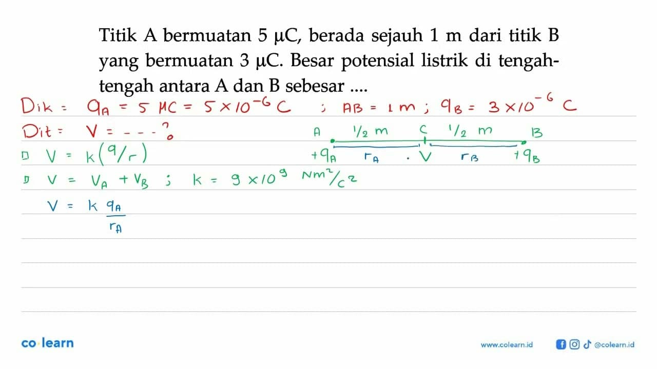 Titik A bermuatan 5 mikro C, berada sejauh 1 m dari titik B