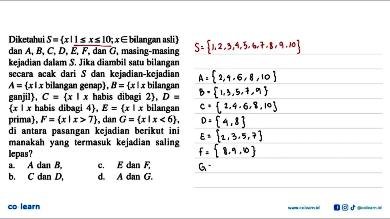 Diketahui S={x|1<=x<=10; x e bilangan asli} dan A, B, C, D,