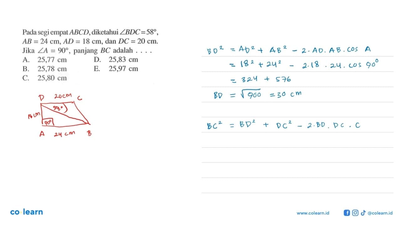 Pada segi empat ABCD, diketahui sudut BDC=58, AB=24 cm,