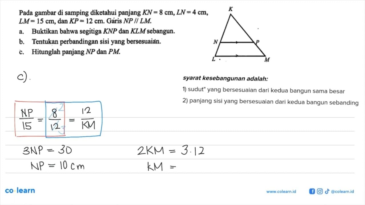 Pada gambar di samping diketahui panjang KN=8 cm, LN=4 cm,