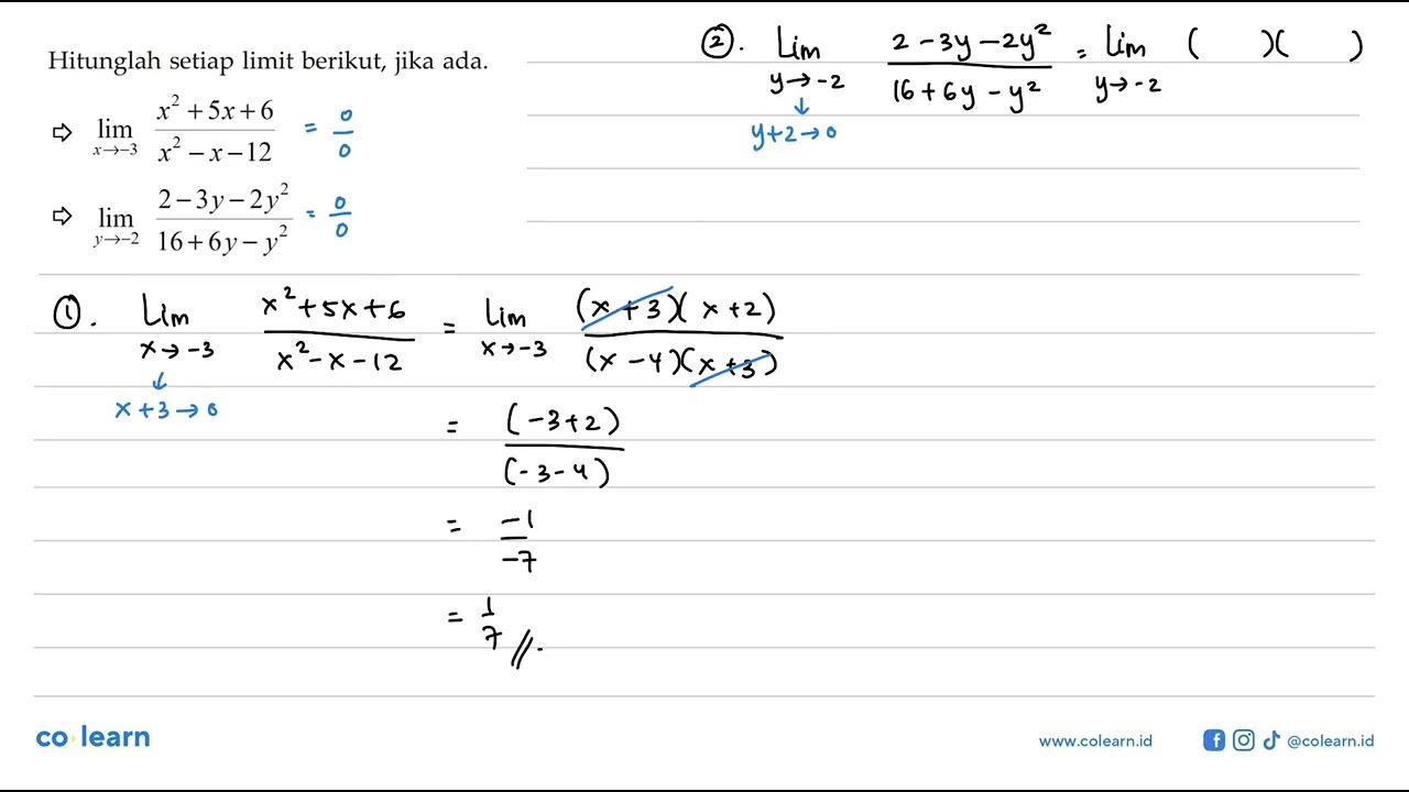 Hitunglah setiap limit berikut, jika ada.=> lim x ->-3