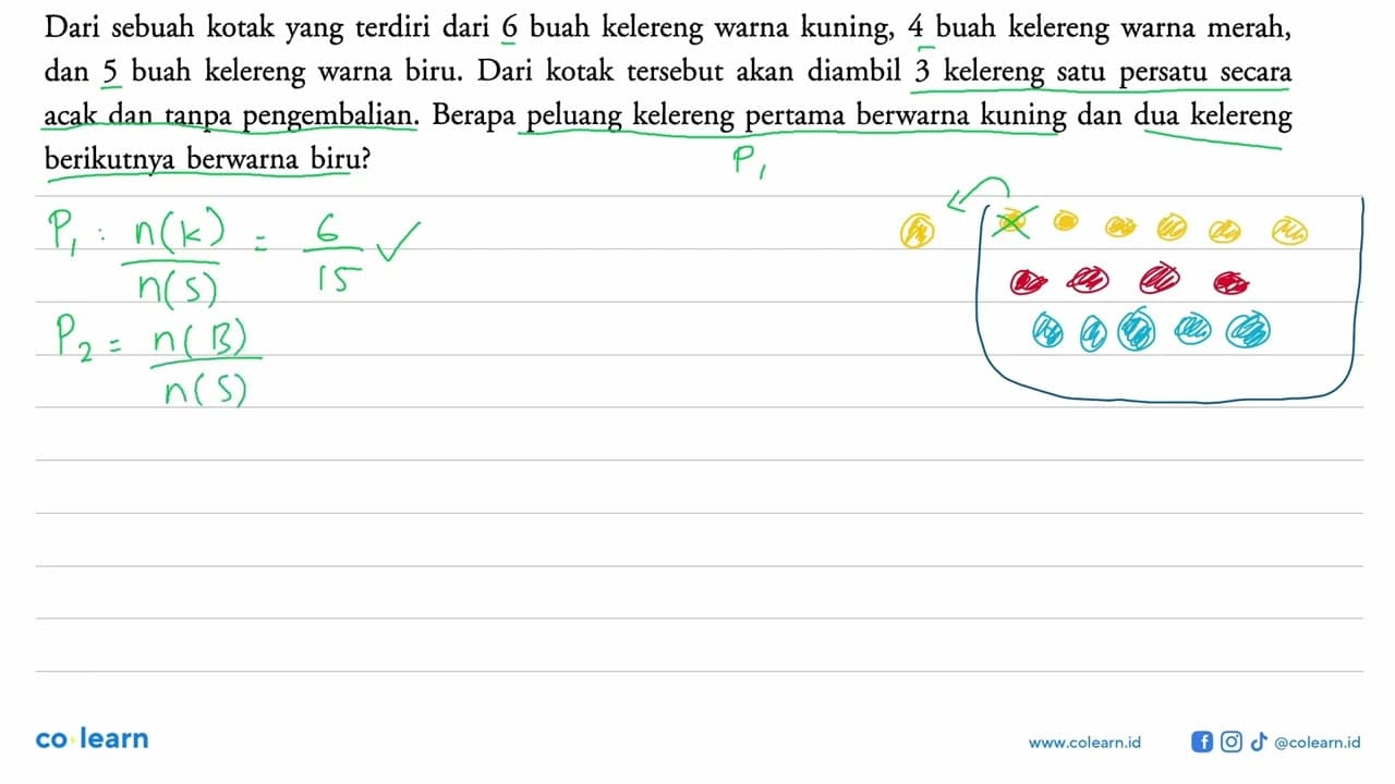 Dari sebuah kotak yang terdiri dari 6 buah kelereng warna