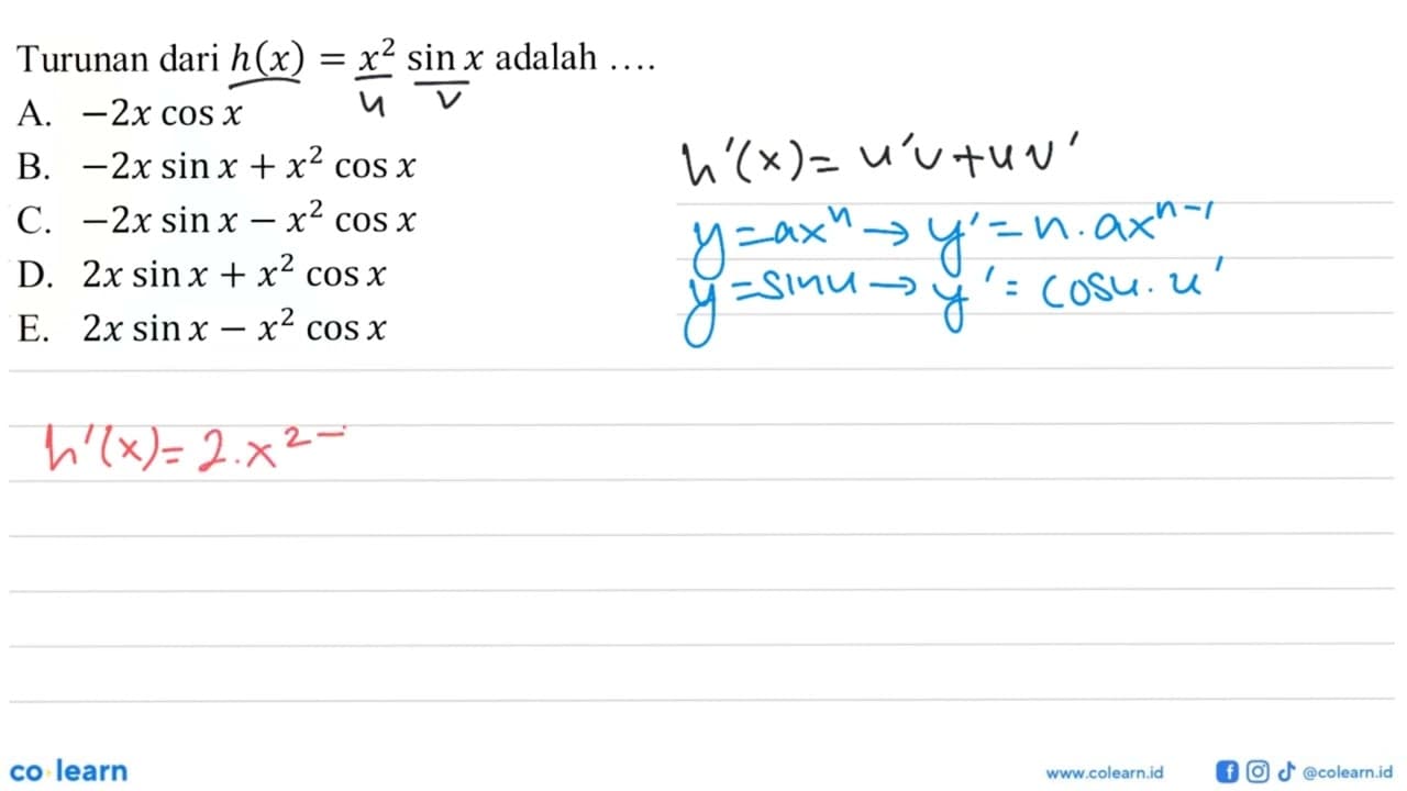 Turunan dari h(x)=x^2 sin x adalah ...