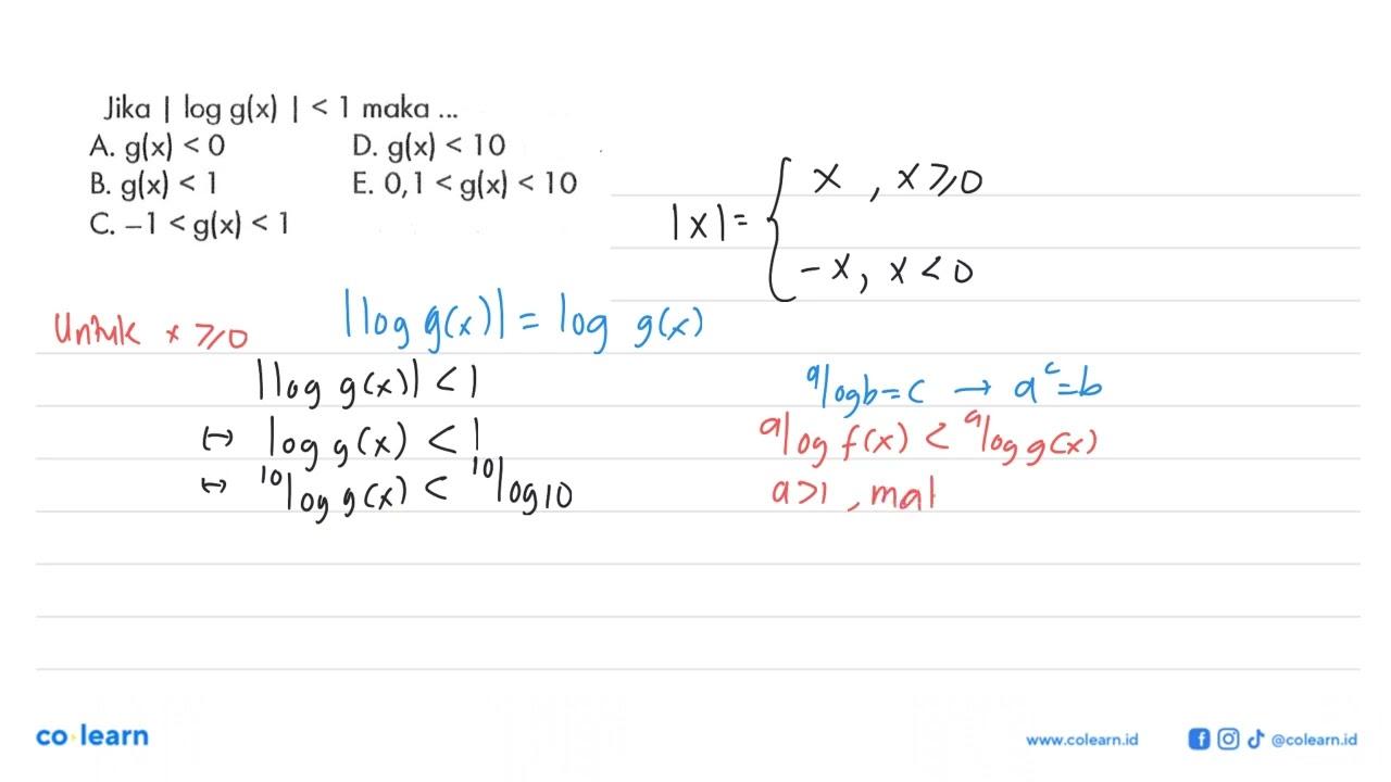 Jika |log g(x)| < 1 maka ...