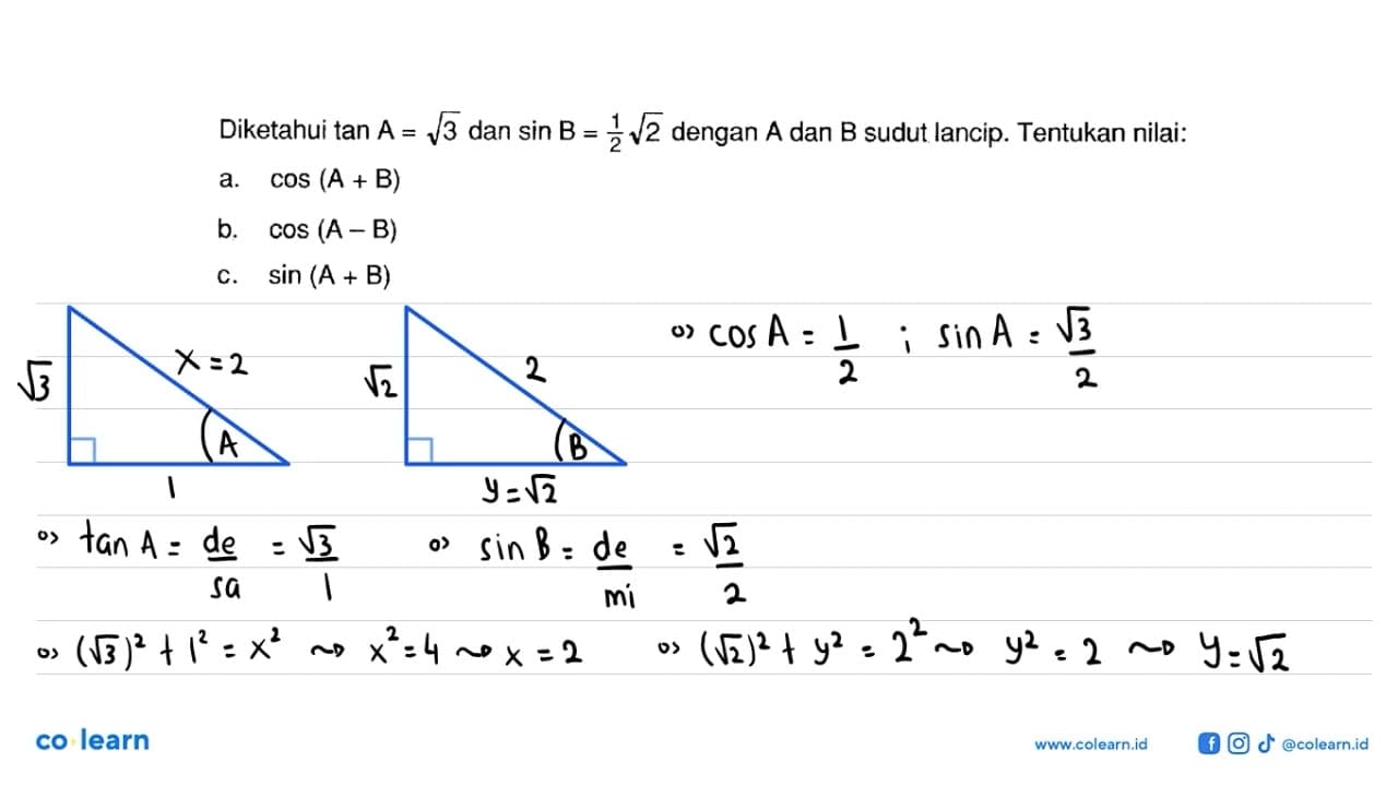 Diketahui tan A=akar(3) dan sin B=1/2 akar(2) dengan A dan