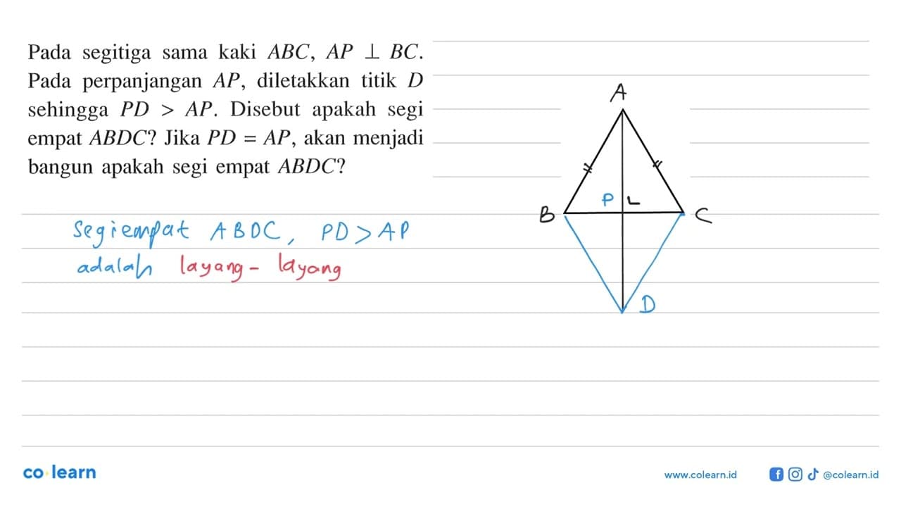 Pada segitiga sama kaki ABC, AP tegak lurus BC. Pada