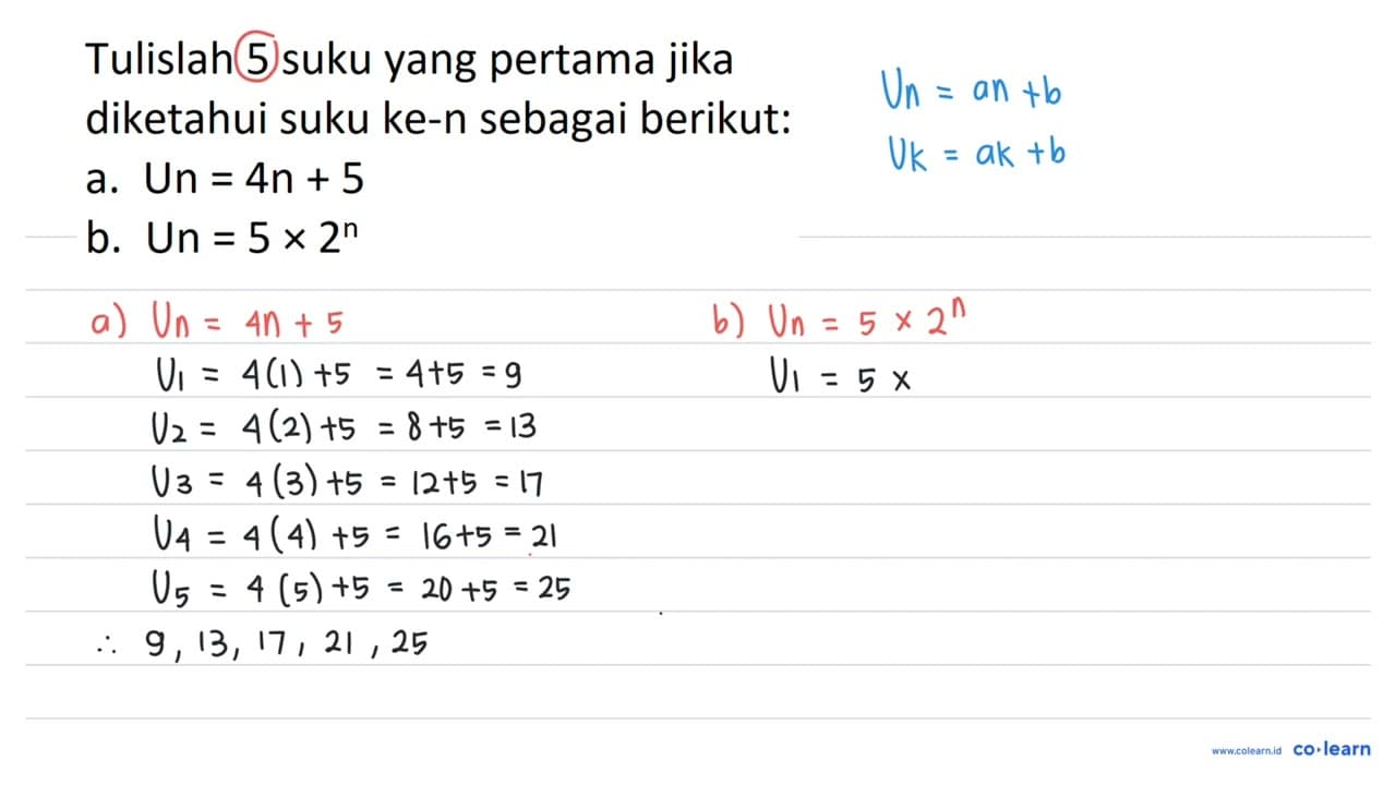 Tulislah 5 suku yang pertama jika diketahui suku ke-n