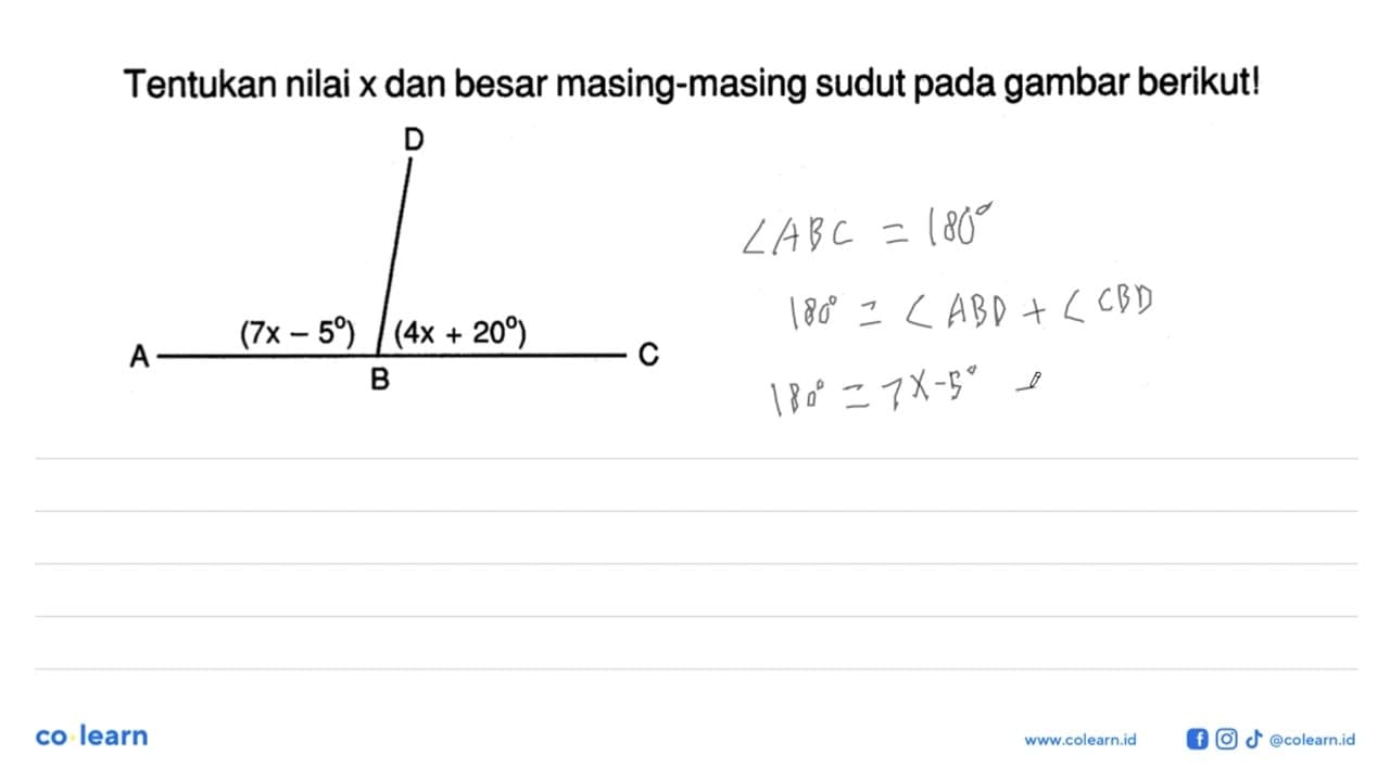 Tentukan nilai x dan besar masing-masing sudut pada gambar