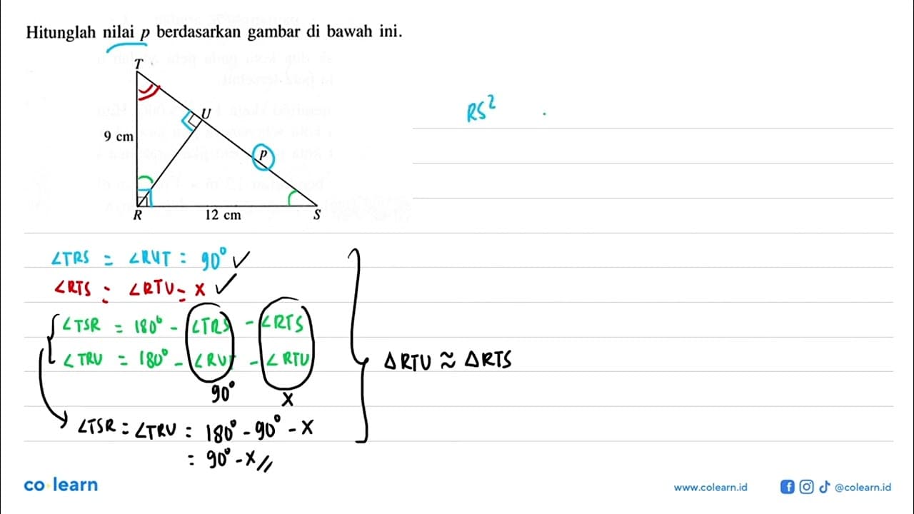 Hitunglah nilai p berdasarkan gambar di bawah ini. T U P R