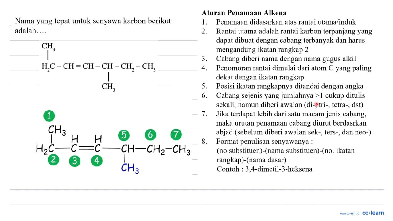 Nama yang tepat untuk senyawa karbon berikut adalah...