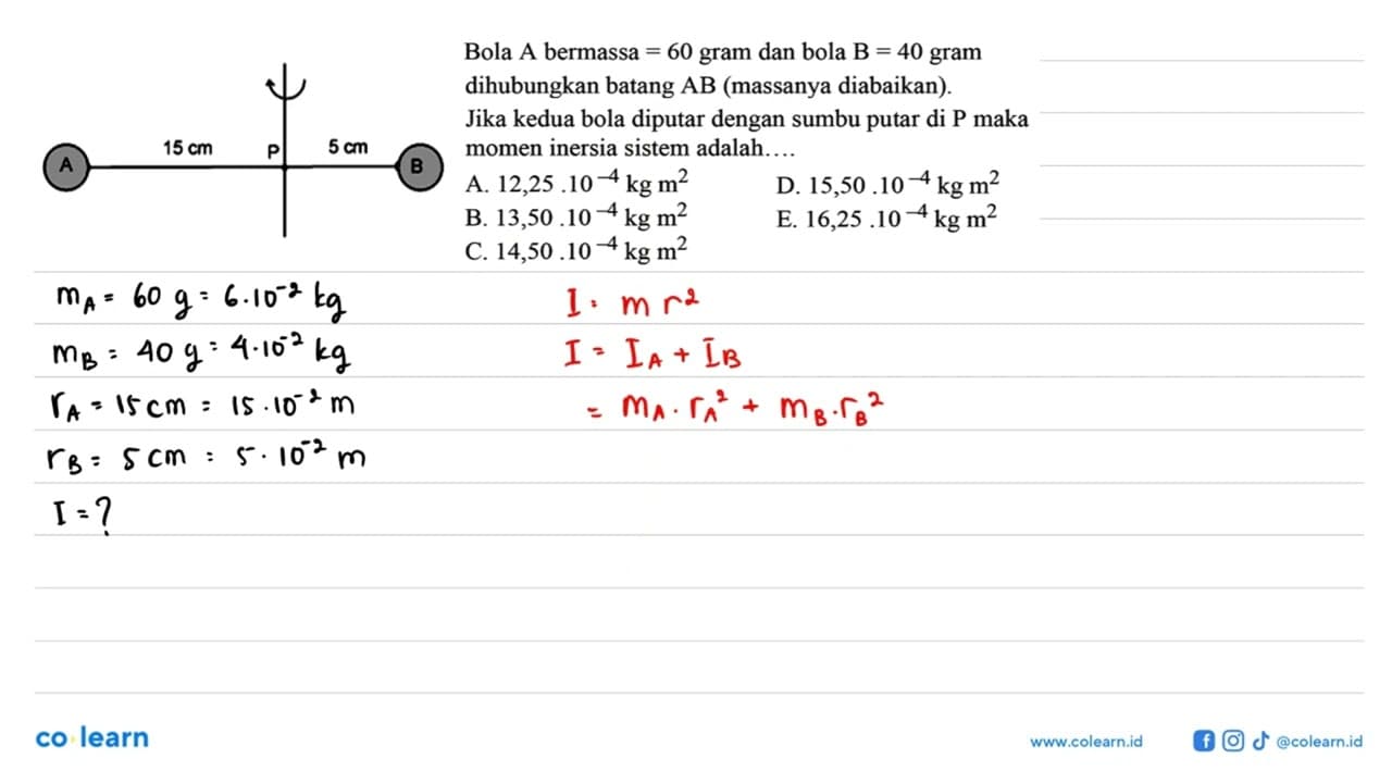 Bola A bermassa=60 gram dan bola B =40 gram dihubungkan