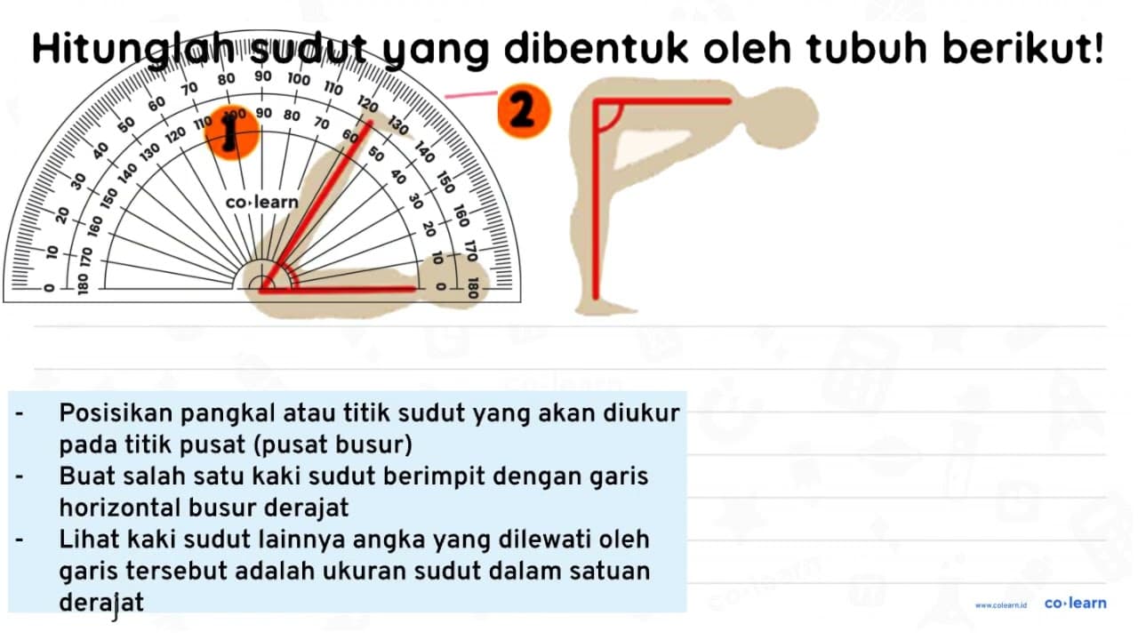 Hitunglah sudut yang dibentuk oleh tubuh berikut! 1 2