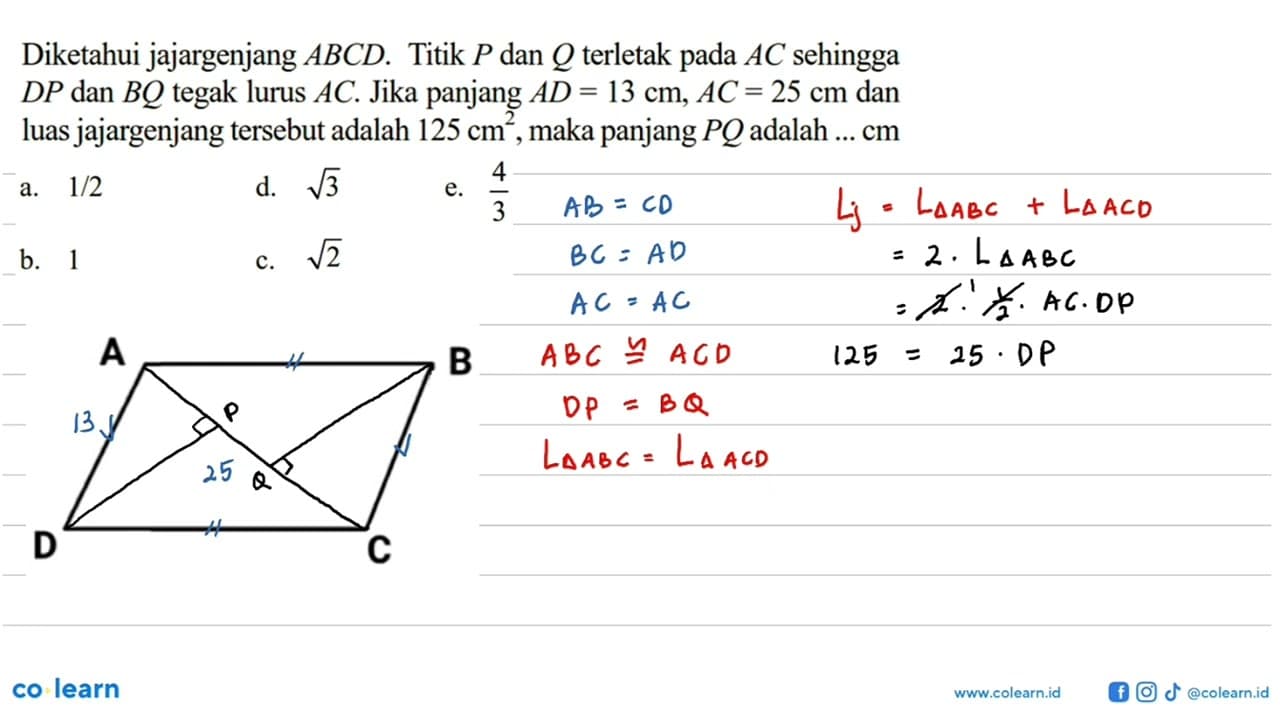 Diketahui jajargenjang ABCD. Titik P dan Q terletak pada AC