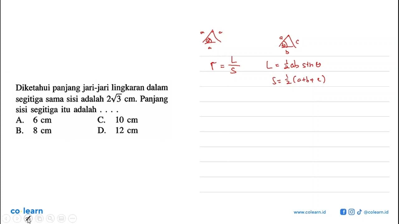 Diketahui panjang jari-jari lingkaran dalam segitiga sama