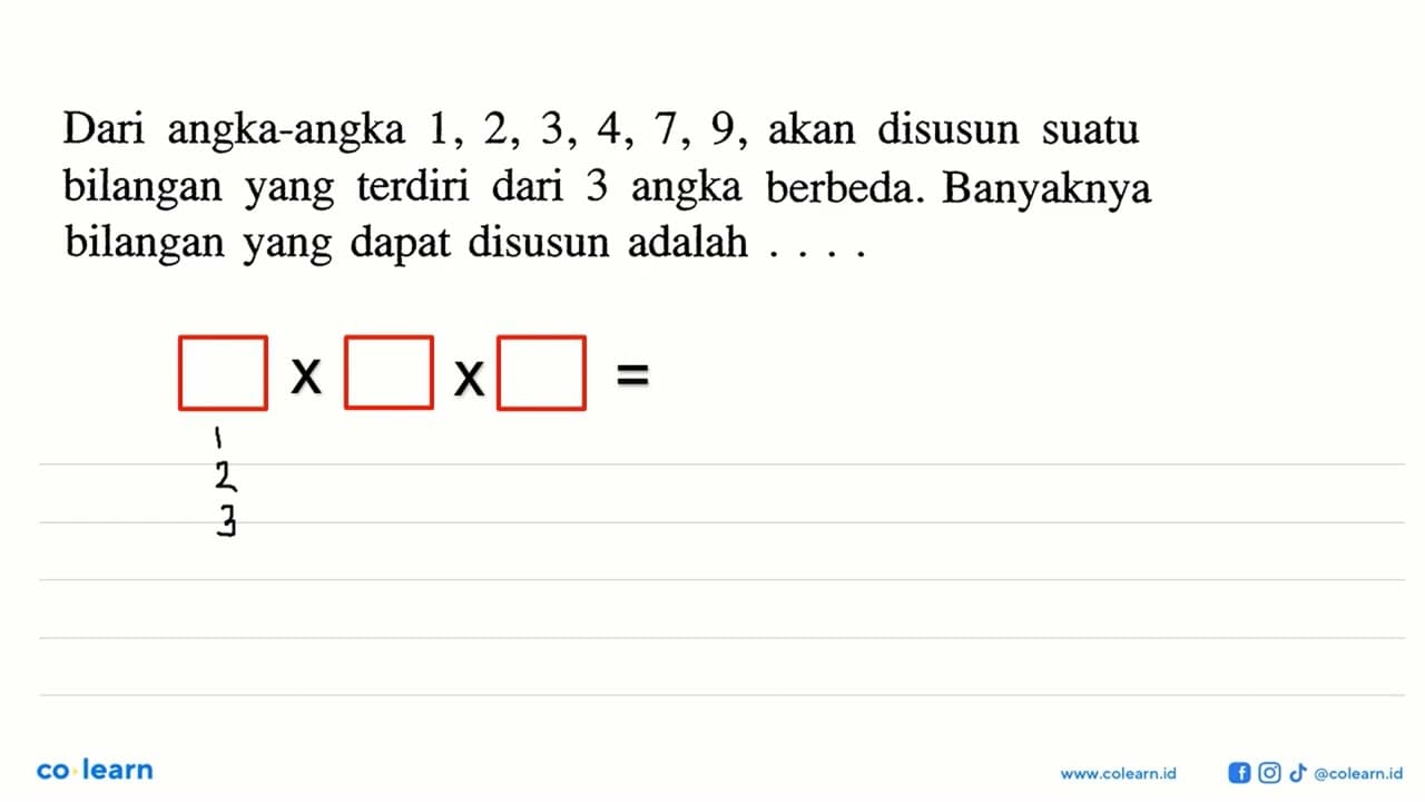 Dari angka-angka 1,2,3,4,7,9 , akan disusun suatu bilangan