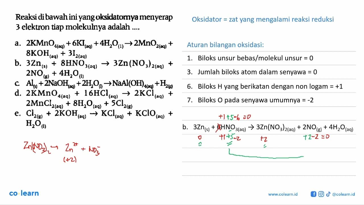 Reaksi dibawah ini yang oksidatornya menyerap 3 elektron