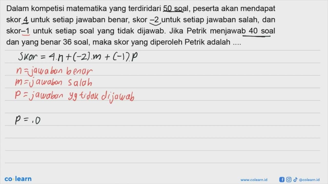 Dalam kompetisi matematika yang terdiri dari 50 soal,