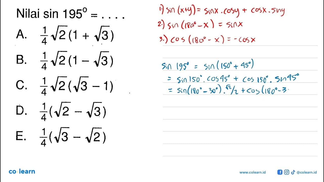 Nilai sin 195= ...