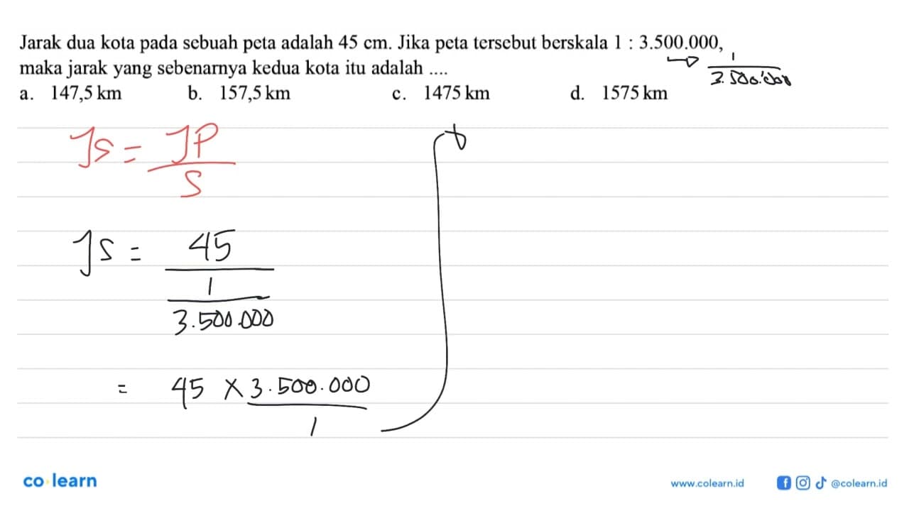 Jarak dua kota pada sebuah peta adalah 45 cm. Jika peta