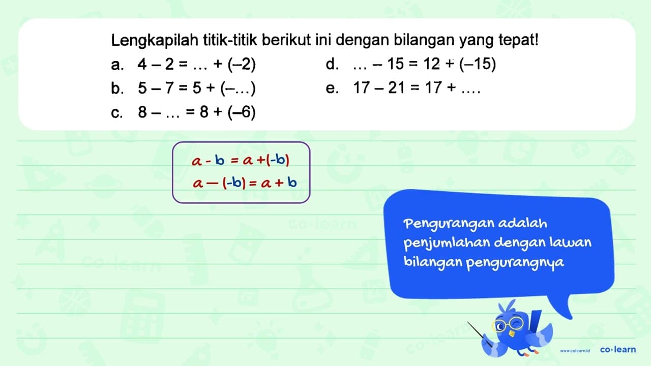 Lengkapilah titik-titik berikut ini dengan bilangan yang