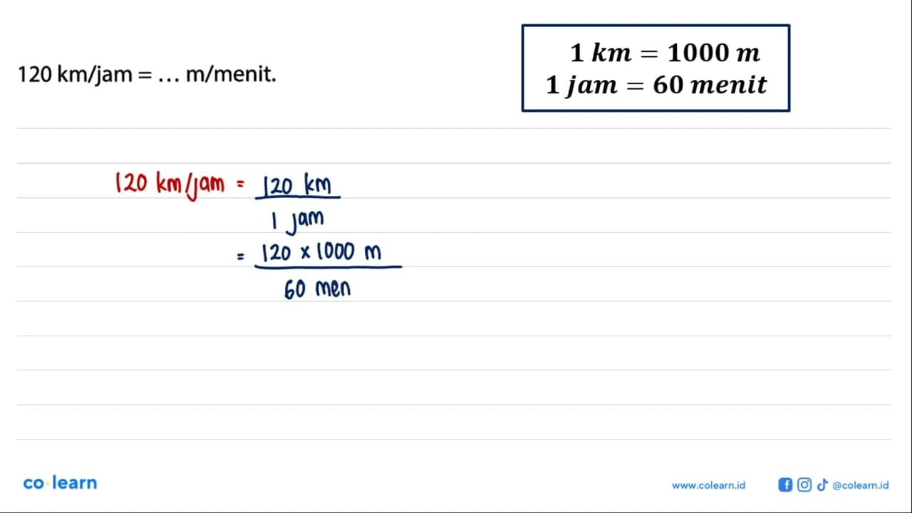 120 km/jam = ... m/menit.