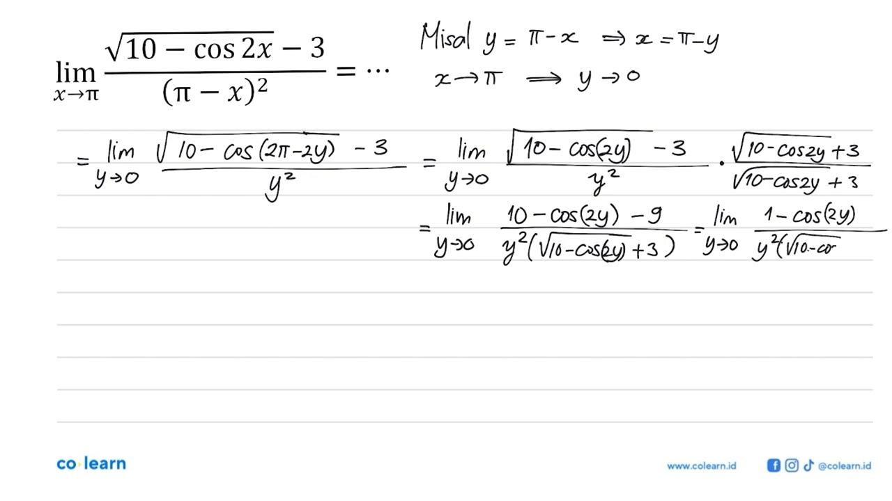 limit x->pi (akar(10-cos2x)-3)/((pi-x)^2)=...