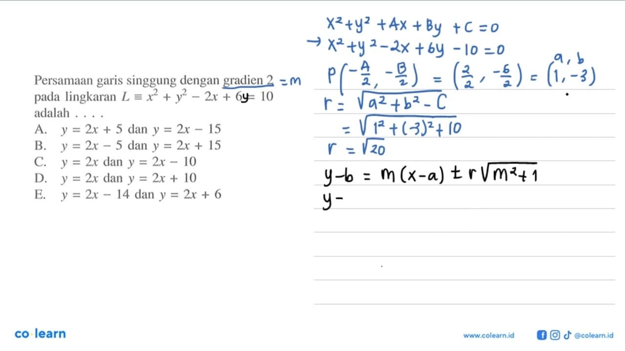 Persamaan garis singgung dengan gradien 2 pada lingkaran